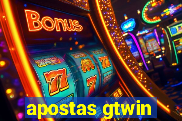 apostas gtwin